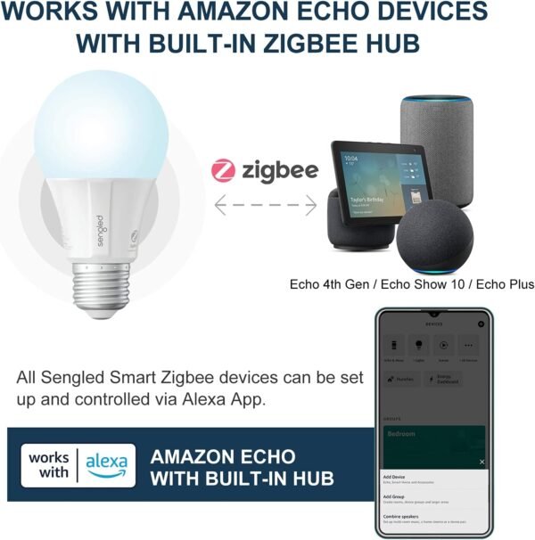 Sengled Zigbee Smart Light Bulbs, Smart Hub Required, Works with SmartThings and Echo with built-in Hub, Voice Control with Alexa and Google Home, Daylight 60W Equivalent A19 Alexa Light Bulb, 4 Pack - Image 6